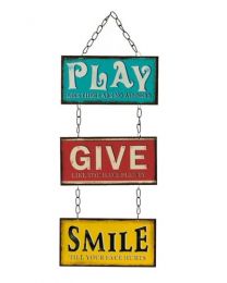 Hanging \"Play Give Smile\" **