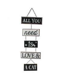 Metal Plaque \"All You Need Is Love And A Cat\" **