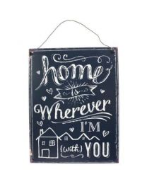 Metal Plaque \"Home Is Wherever\" 19x24cm **